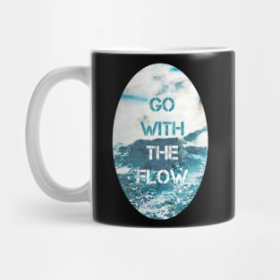 Go With the Flow Mug